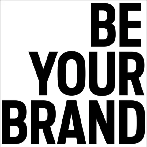 Frigolitskylt Be Your Brand